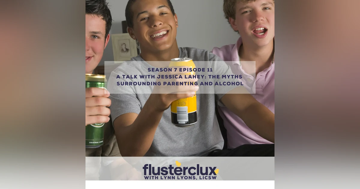 A Talk with Jessica Lahey: The Myths Surrounding Parenting and Alcohol