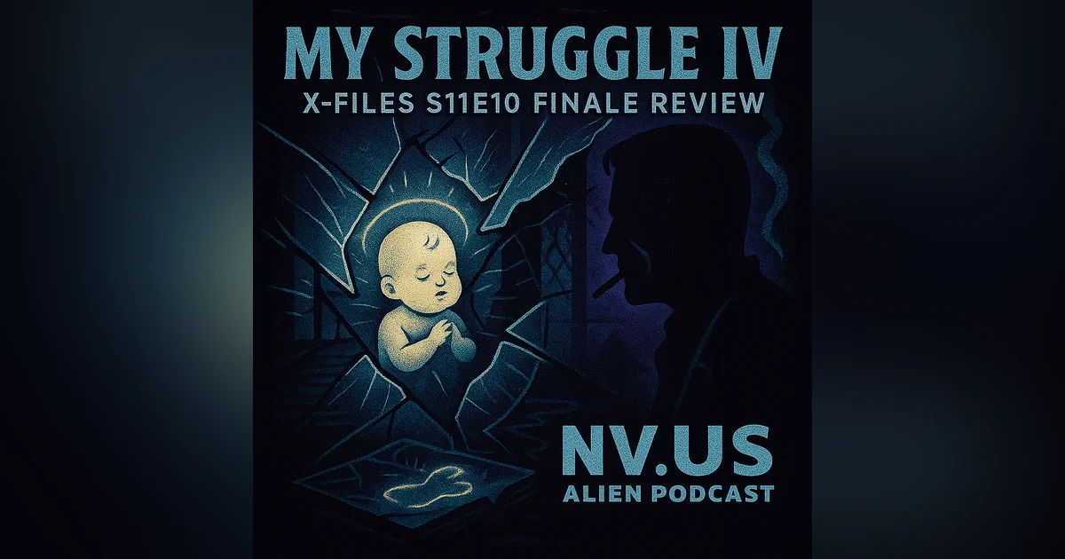 Discussion with Alexander Pawlak on 'The X-Files' Series Finale: My Struggle IV