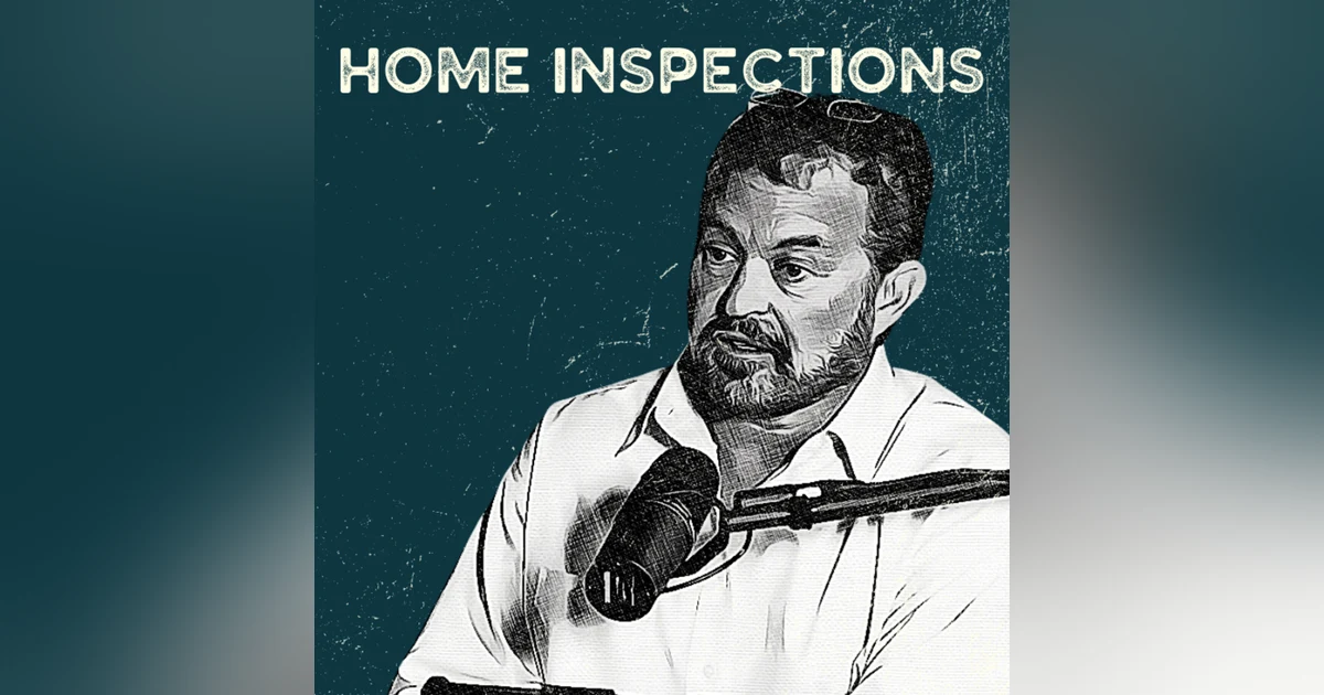 Home inspections – How did we get here?