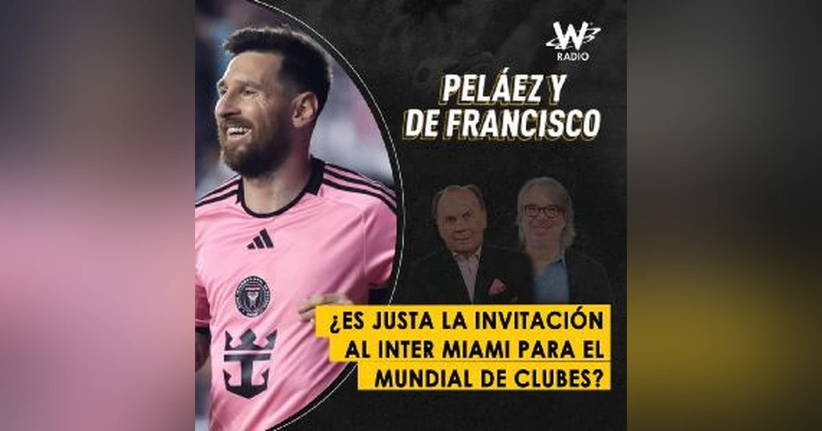 ¿Es justa la invitación al Inter Miami para el Mundial de Clubes?