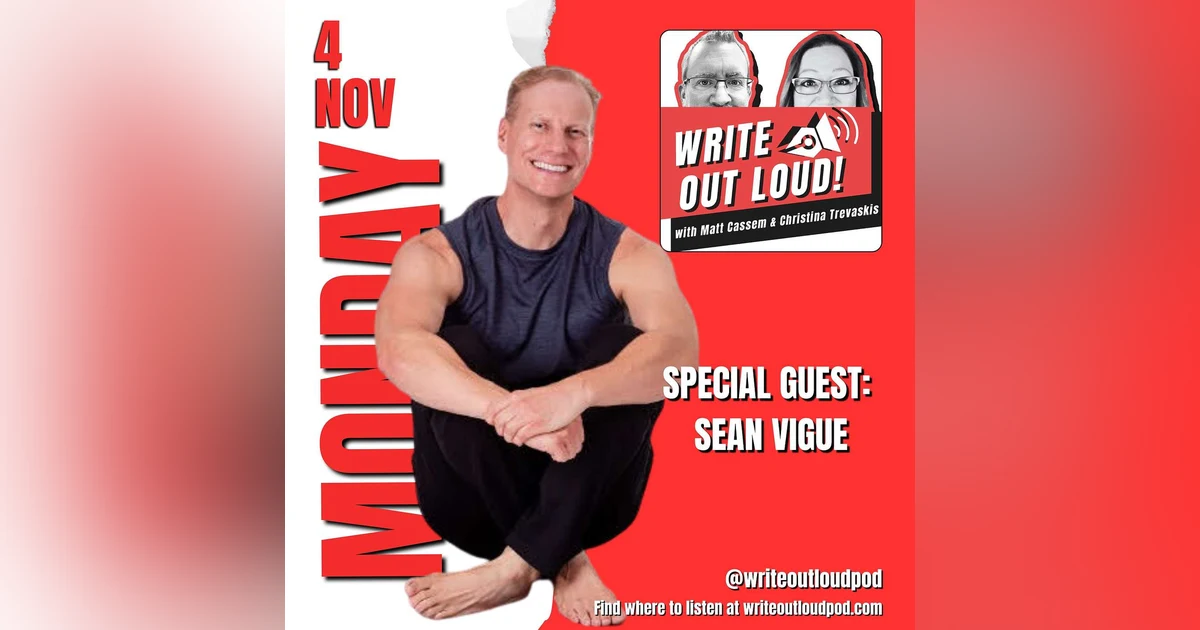Special Guest: Sean Vigue