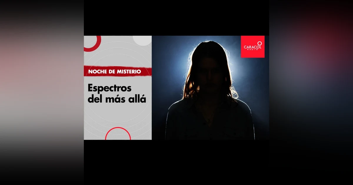 Espectros del más allá