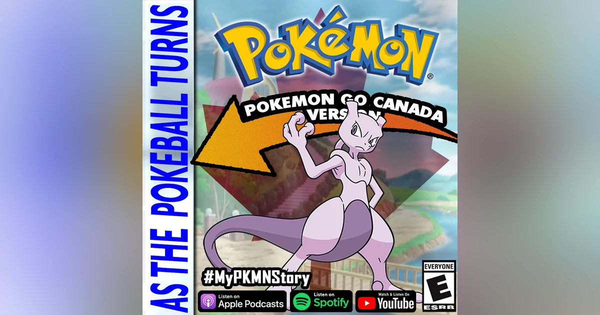 "Pokemon GO in Canada" ft. Pokemon GO Community London Ontario | TRAINER'S EYE #170