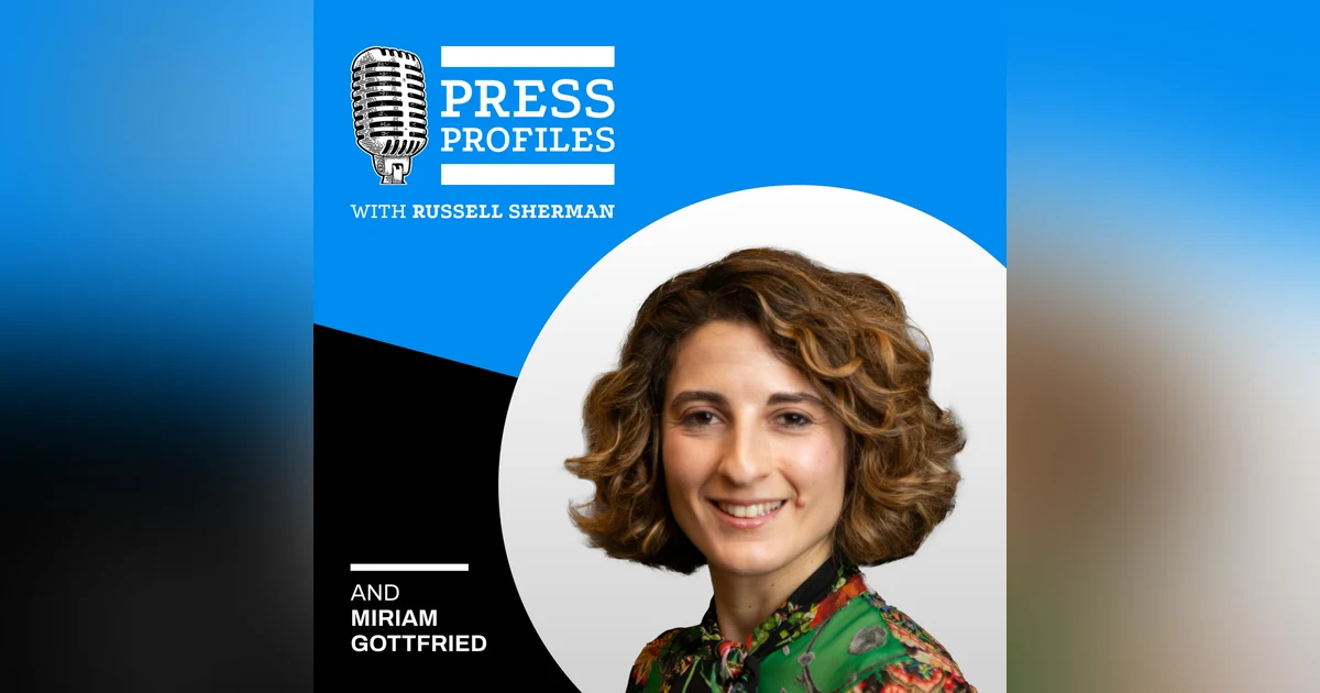 Miriam Gottfried: The Wall Street Journal reporter's front row seat to the ubiquitous world of private equity