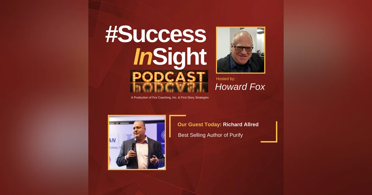 Richard Allred, Best Selling Author of Purify