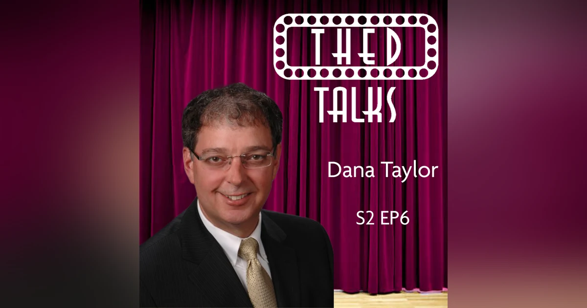 2.06 A Conversation with Dana Taylor