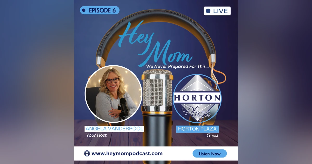 Episode 6: Why We Keep Showing Up: Love, Legacy, and Horton Plaza