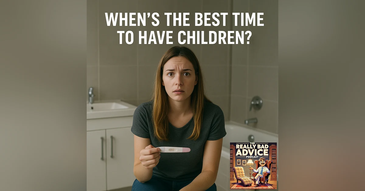 Best Time to Have Children