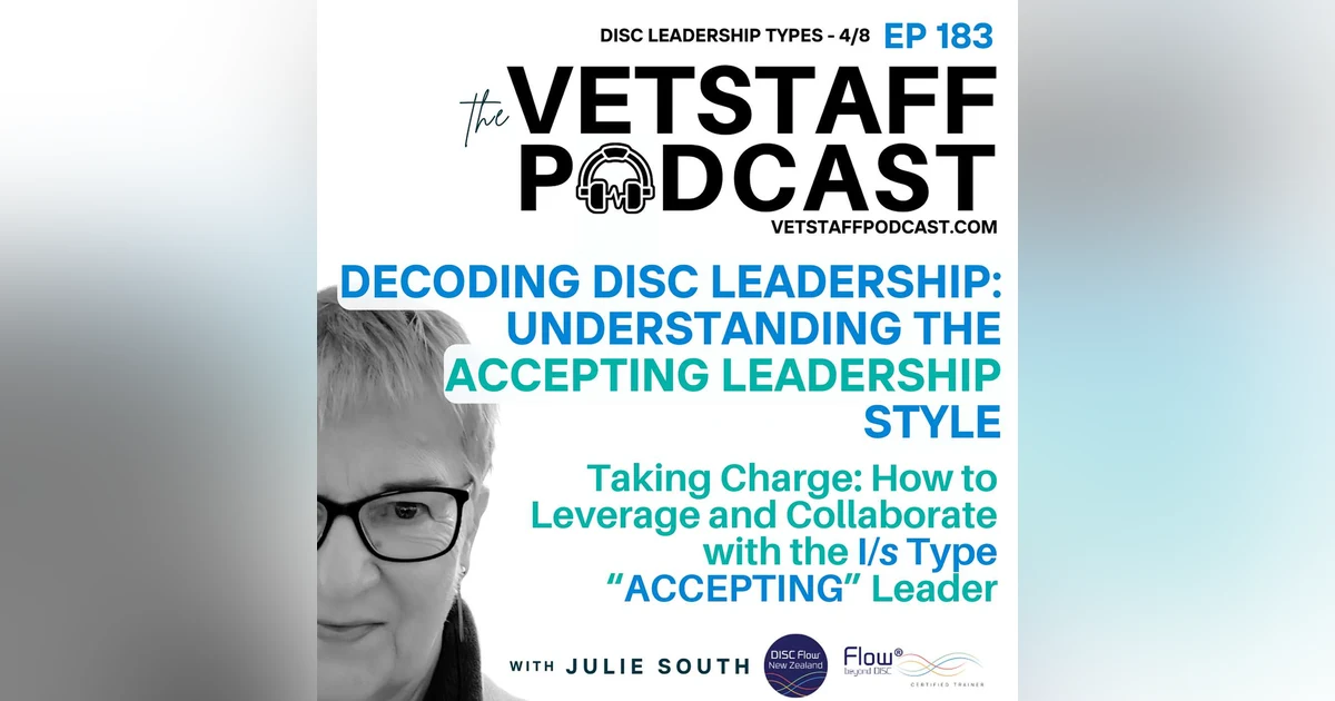 Decoding DISC Leadership - Understanding the “ACCEPTING LEADER” style - 4/8
