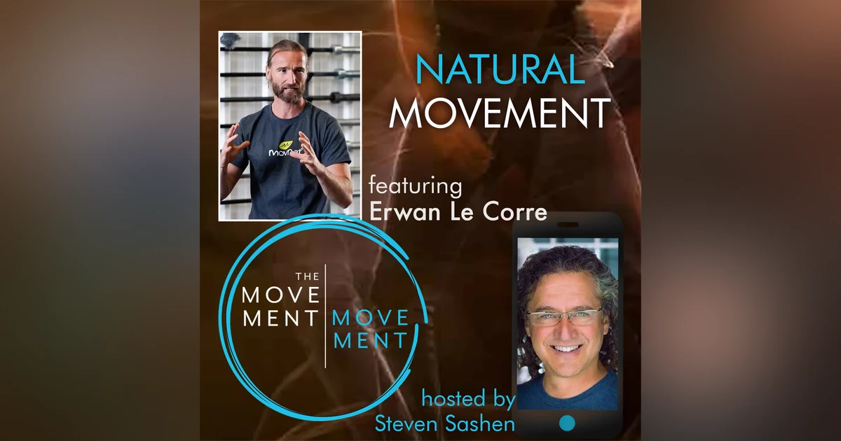 Episode 242: Natural Movement