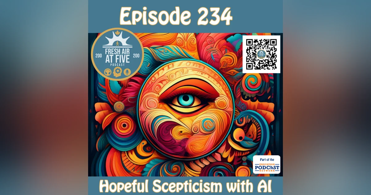 Hopeful Scepticism with AI - FAAF 234