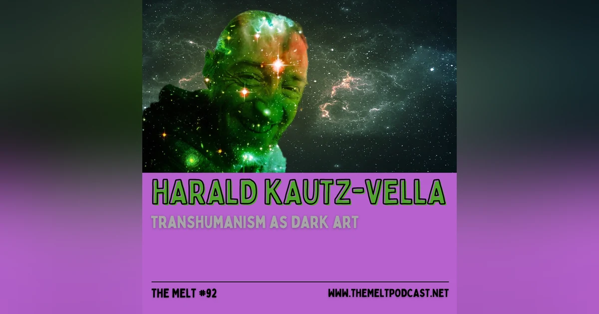 Harald Kautz-Vella | Transhumanism as Dark Art
