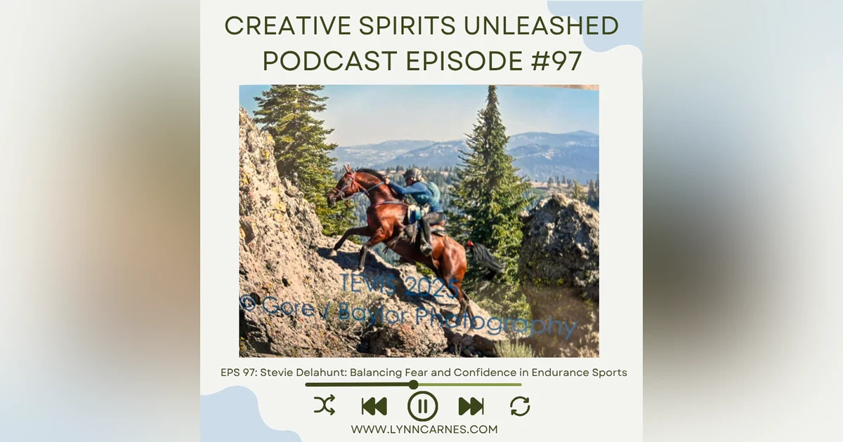 #97 Stevie Delahunt: Balancing Fear and Confidence in Endurance Sports
