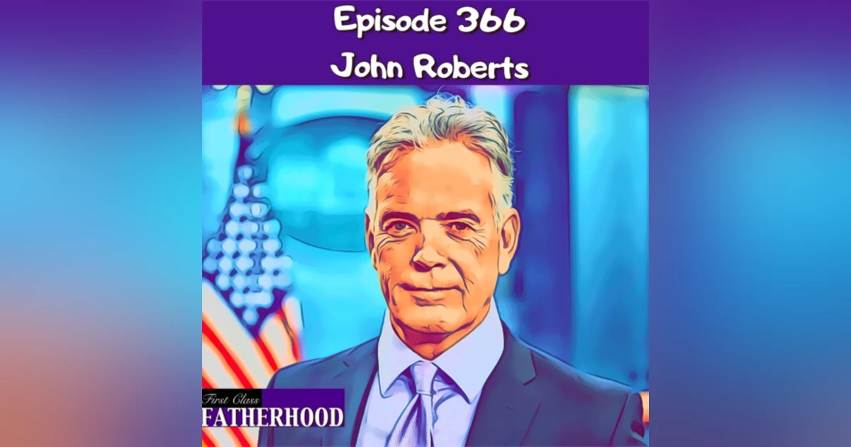 #366 John Roberts