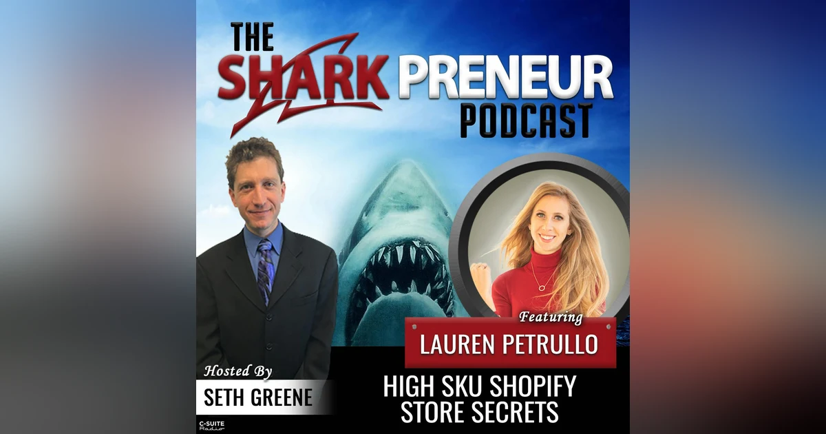 953: High SKU Shopify Store Secrets with Lauren Petrullo