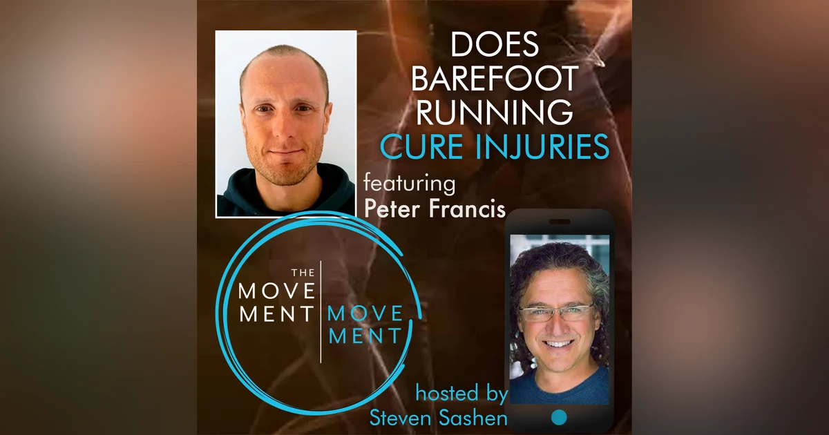 Episode 189: Does Barefoot Running Cure Injuries