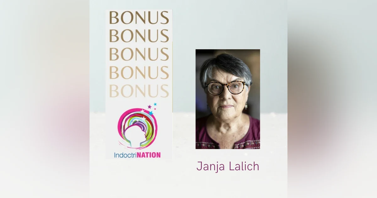 BONUS EPISODE PREVIEW: Counseling, Cults & Coercion w/Janja Lalich, Ph.D.