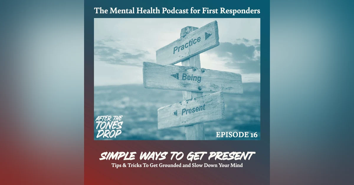 Simple Ways to Get Present: Tips and Tricks to get Grounded and Slow Down Your Mind