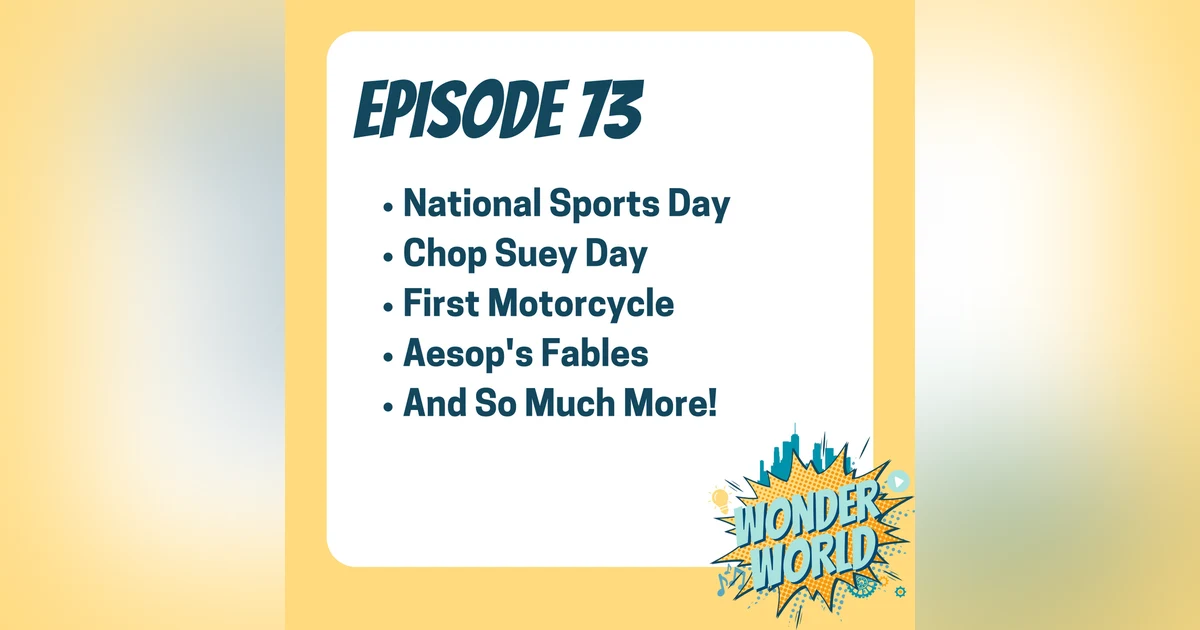 Wonder World Podcast Monday, August 26