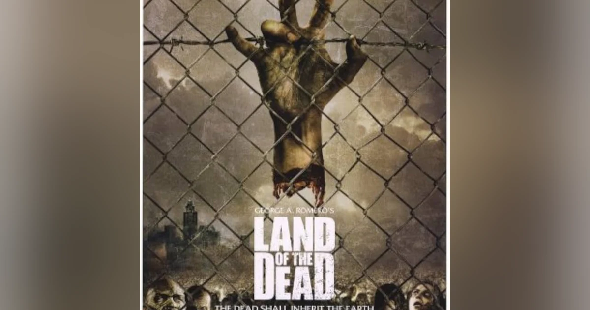 LAND OF THE DEAD