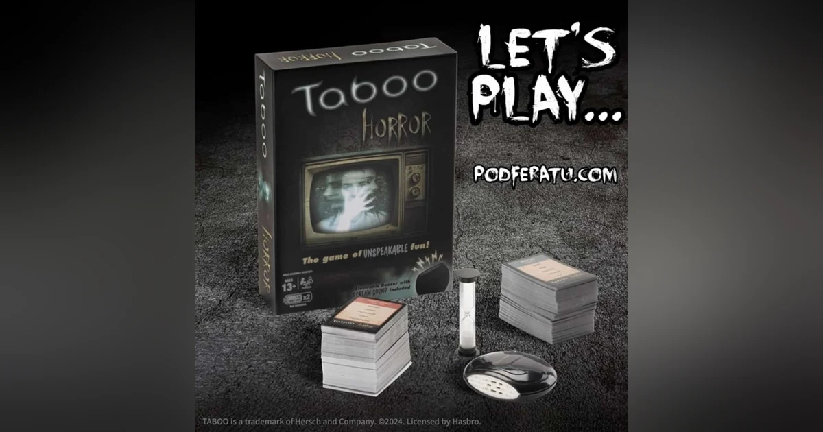 Episode 154: Let's Play...Taboo