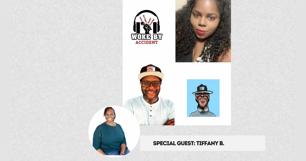 Woke By Accident- S 7 E 230- Navigating the 2025 Open Enrollment w/ guest Tiffany B.