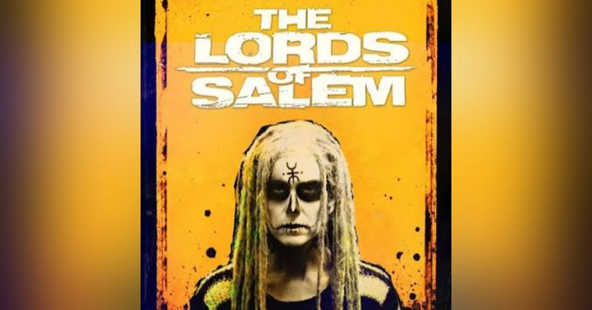31 Days of Horror, 2026: Day 22 - The Lords of Salem (2012)