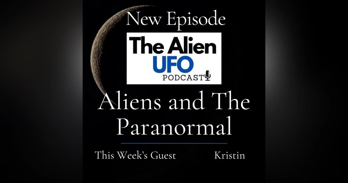 Aliens and the Paranormal