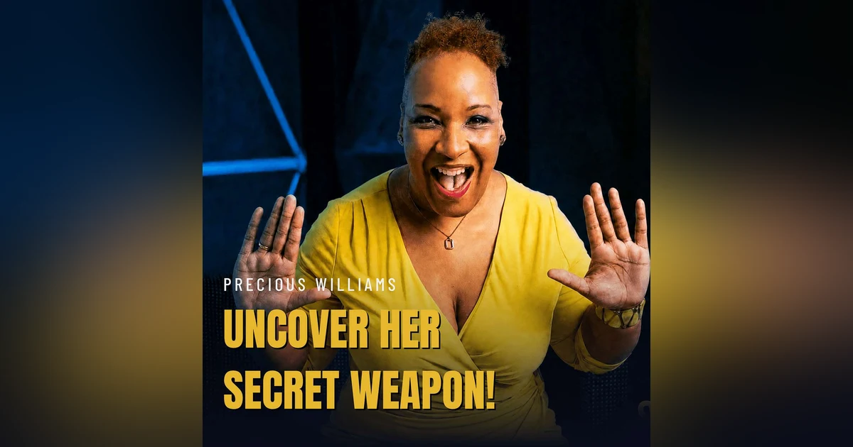 Precious L. Williams: The Killer Pitch Was Born From Survival