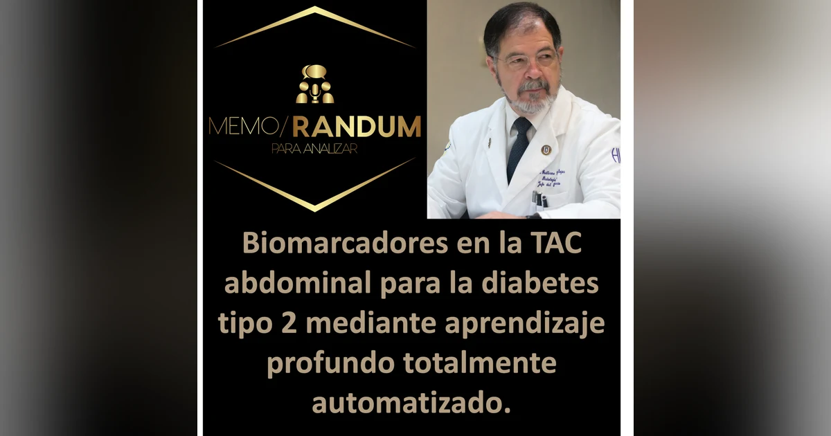 Biomarcadores en la TAC abdominal para la diabetes tipo 2 mediante aprendizaje profundo automatizado