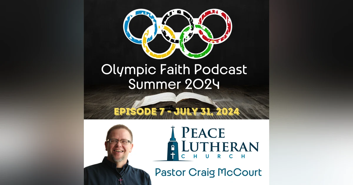 Olympic Faith Podcast Episode 7