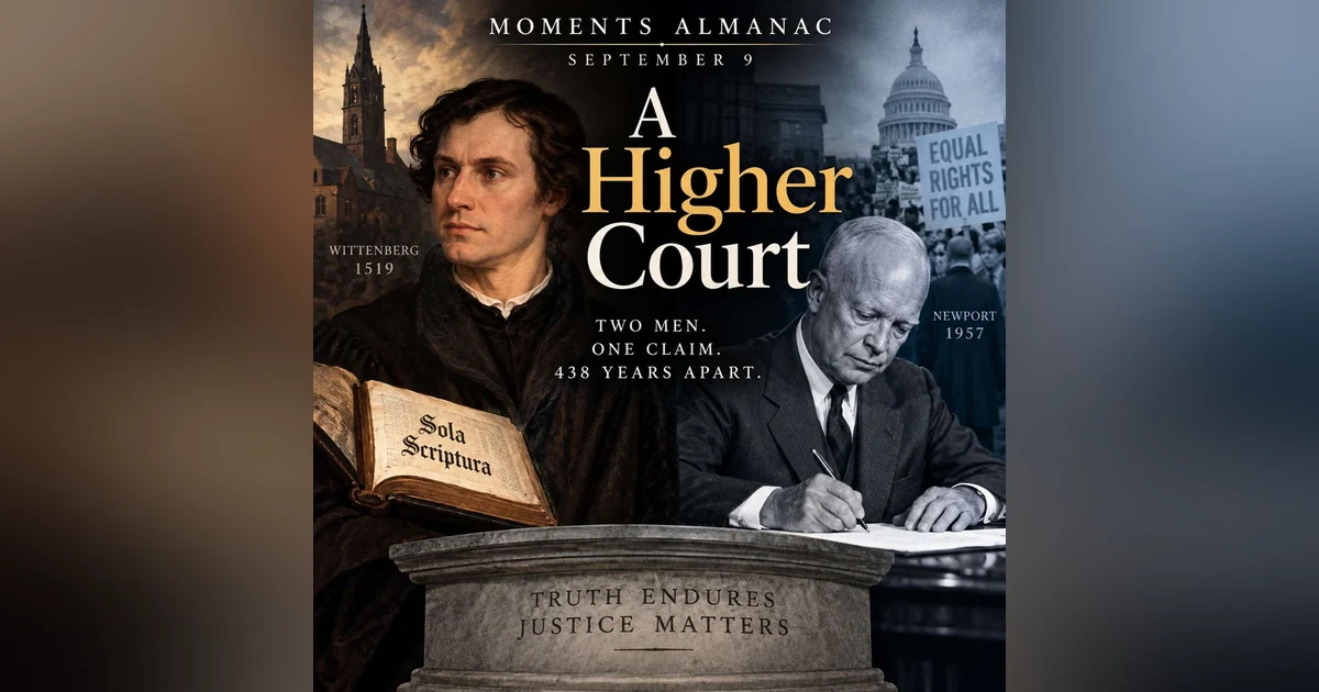 September 9 | Moments Almanac | Authority