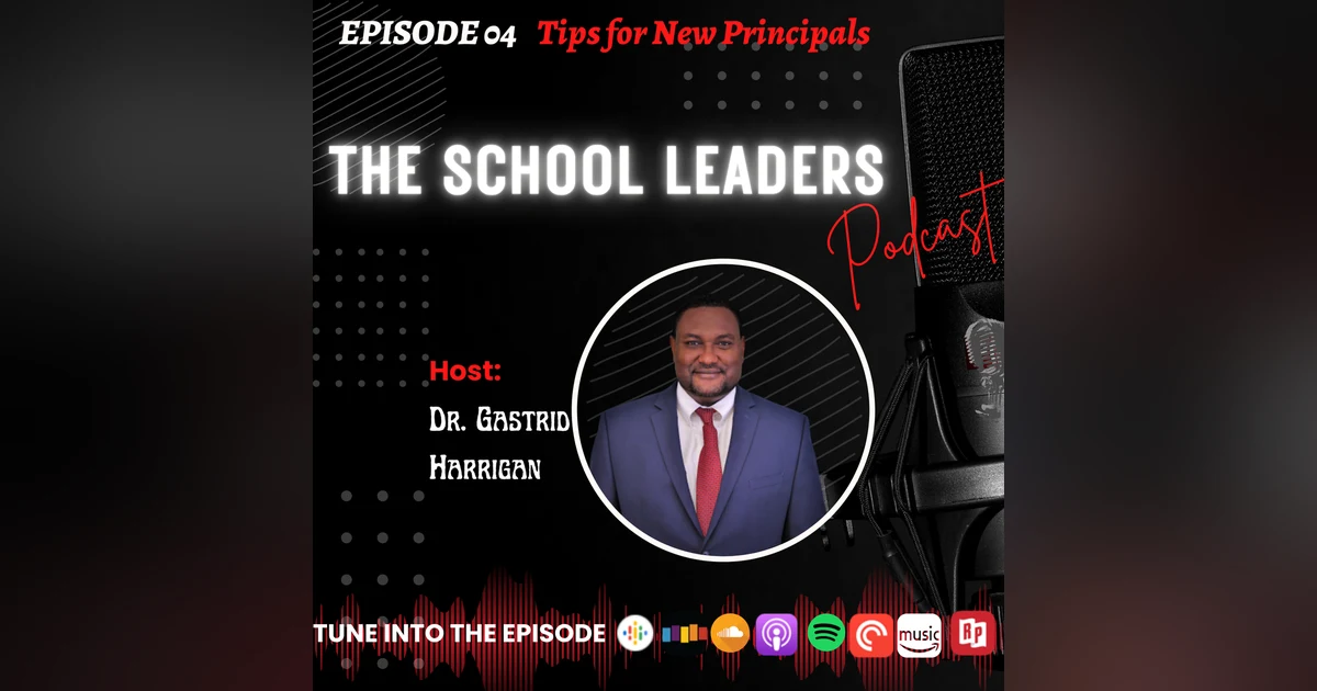 4. Tips for New Principals