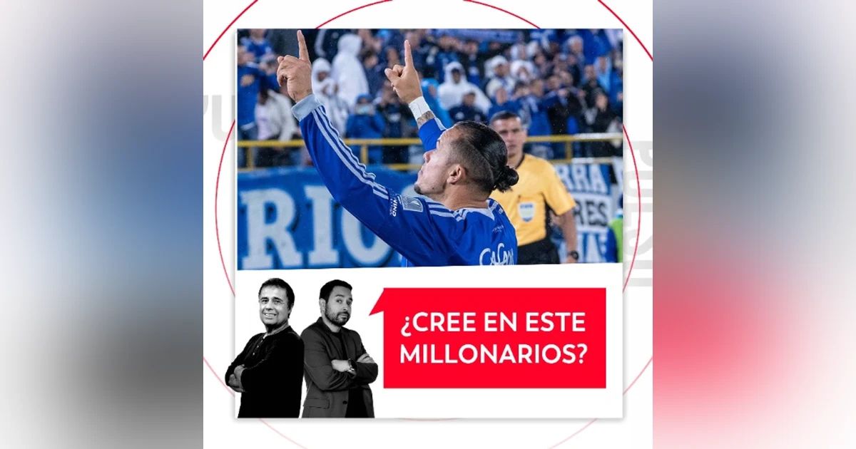 ¿Cree en este Millonarios? El Pulso del Fútbol, 5 de agosto del 2026