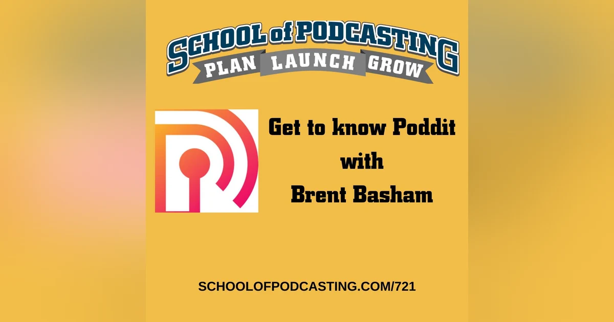 Get and Manage Interviews with Poddit - an Interview with Brent Besham