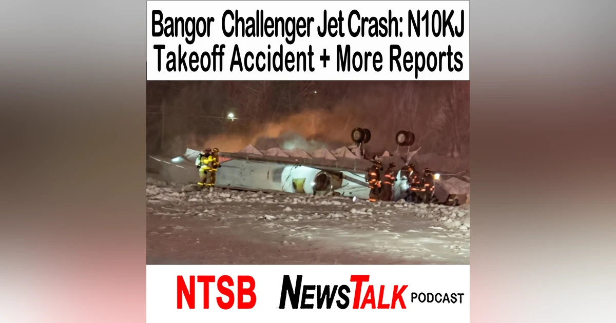 Bangor Maine Challenger 650 Jet Crash (N10KJ): Icing, Deicing & NTSB Investigation