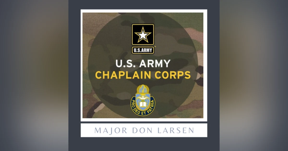 The FULL religious discrimination story of US Army Chaplain Don Larsen