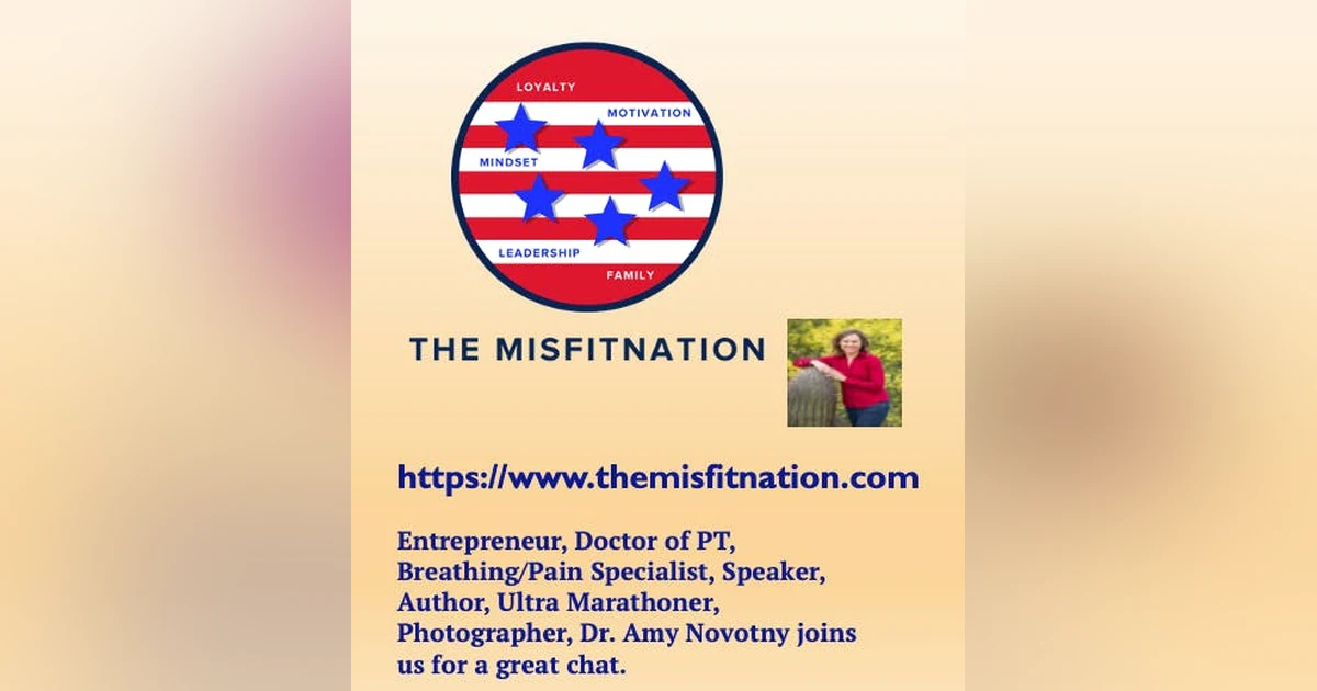 Entrepreneur, Doctor of PT, Breathing/Pain Specialist, Speaker, Author, Ultra Marathoner, Photographer, Dr. Amy Novotny joins us for a great chat.