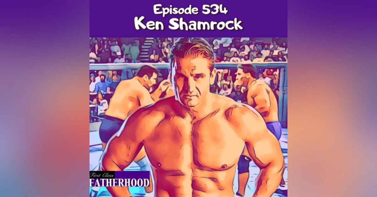 #534 Ken Shamrock