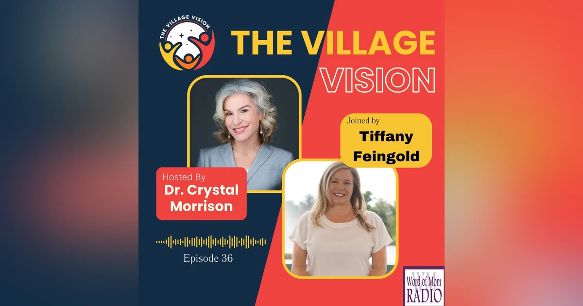Tiffany Feingold Guiding Bright Minds on The Village Vision with Dr. Crystal Morrison