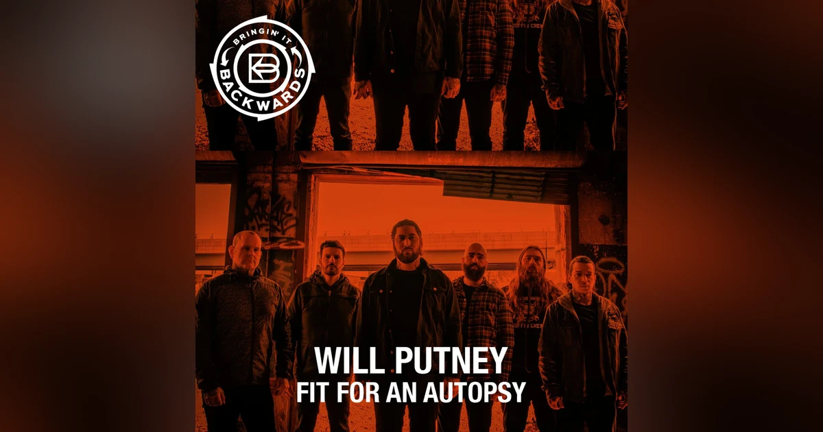 Interview with Will Putney of Fit For An Autopsy