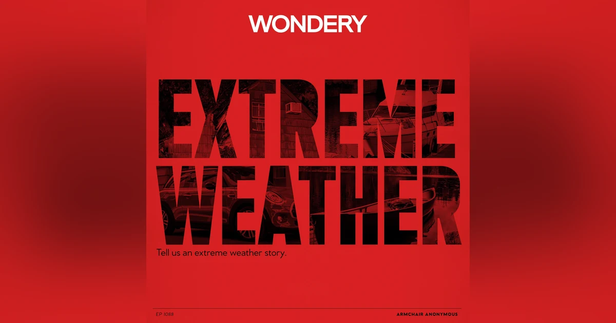 Armchair Anonymous: Extreme Weather