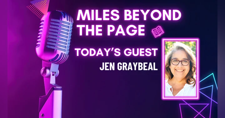 image for Miles Beyond the Page | Jen Graybeal