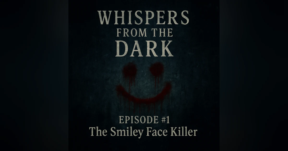 The Smiley Face Killer: River of Shadows