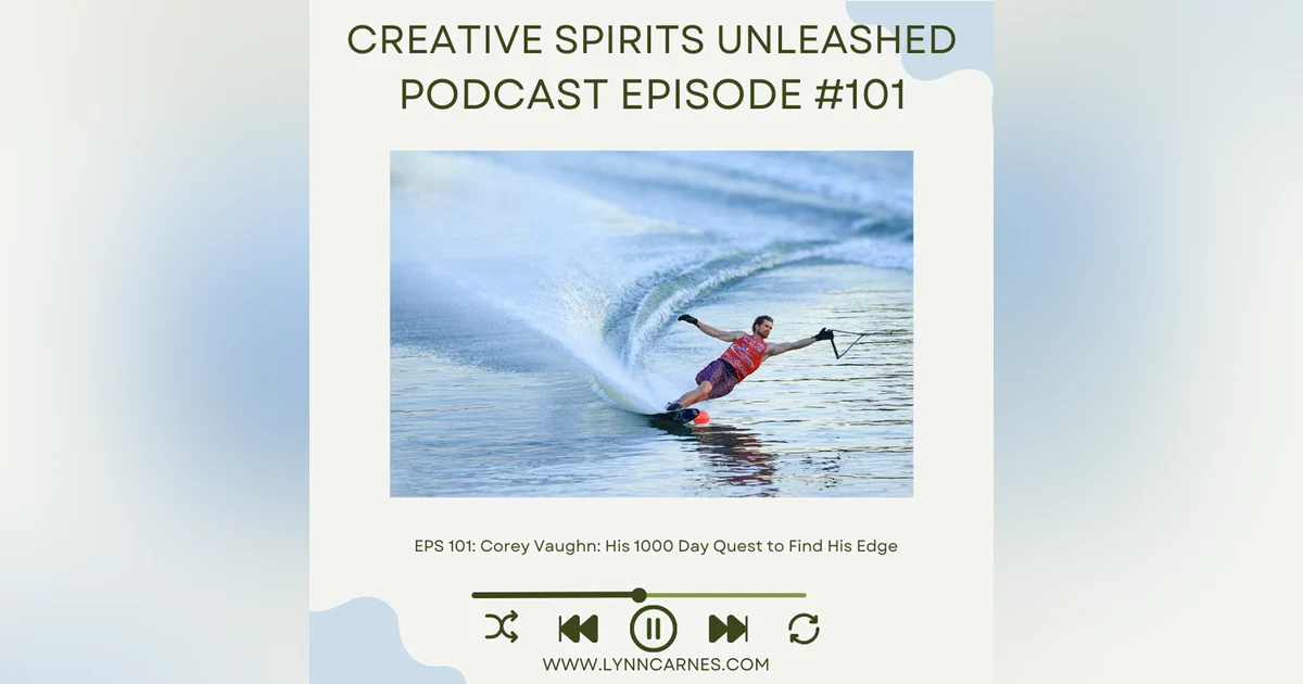 #101 Corey Vaughn: His 1000 Day Quest to Find His Edge
