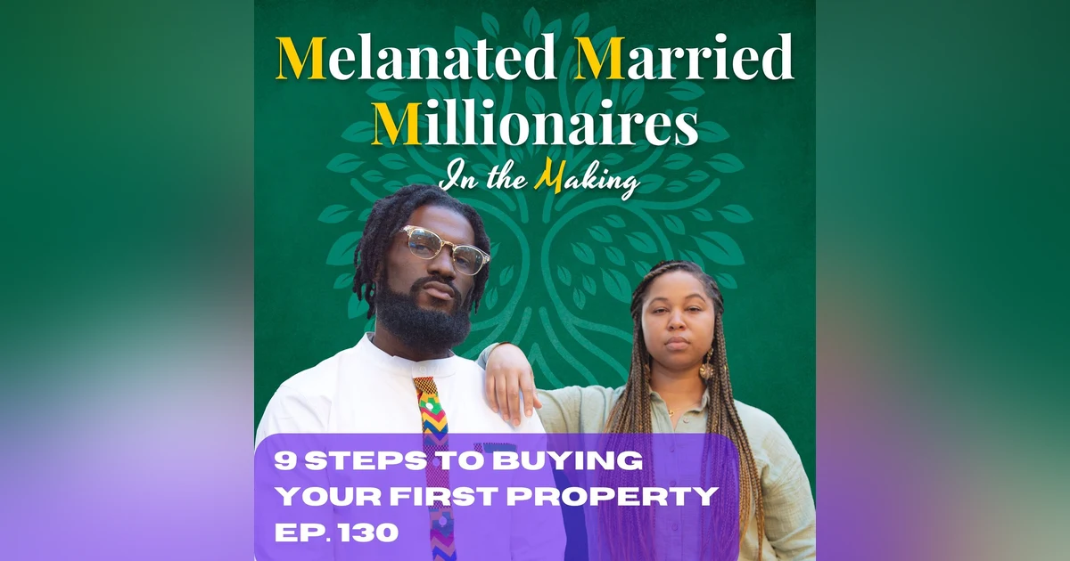 9 Steps to Buying Your First Property | The M4 Show Ep. 130