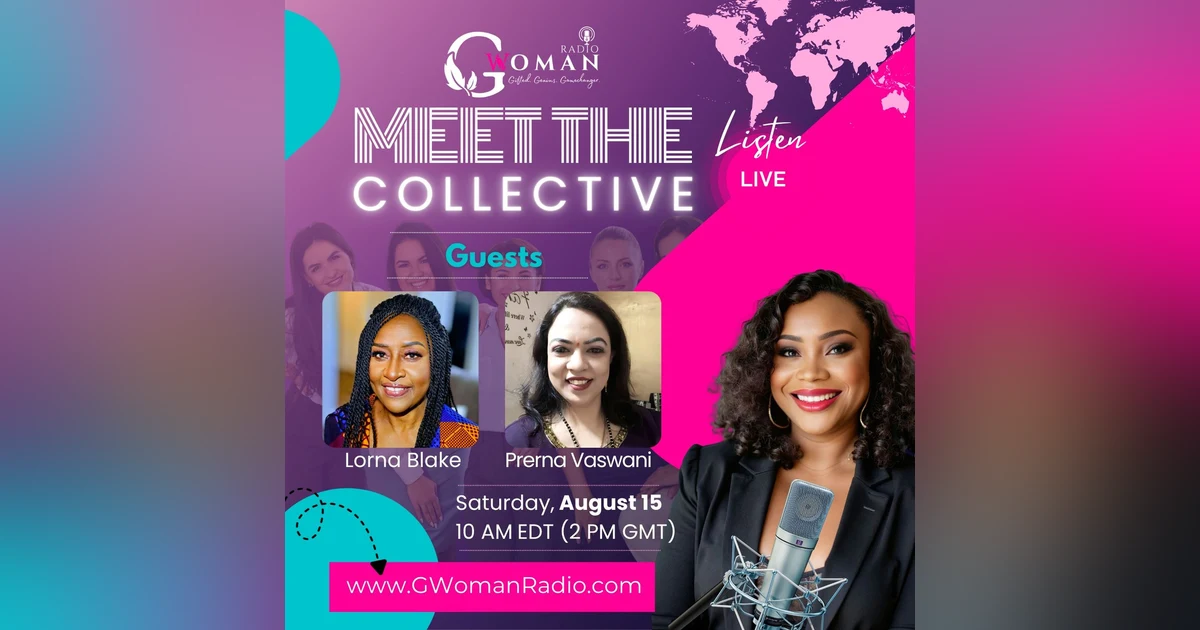Episode 2: Meet Lorna Blake and Prerna Vaswani