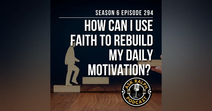 image for How Can Faith Help Rebuild Daily Motivation in Your Life?