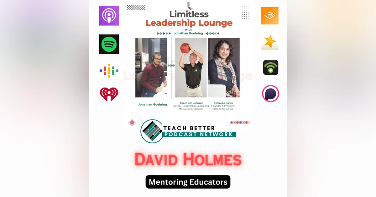 Mentoring Educators: Superintendent David Holmes