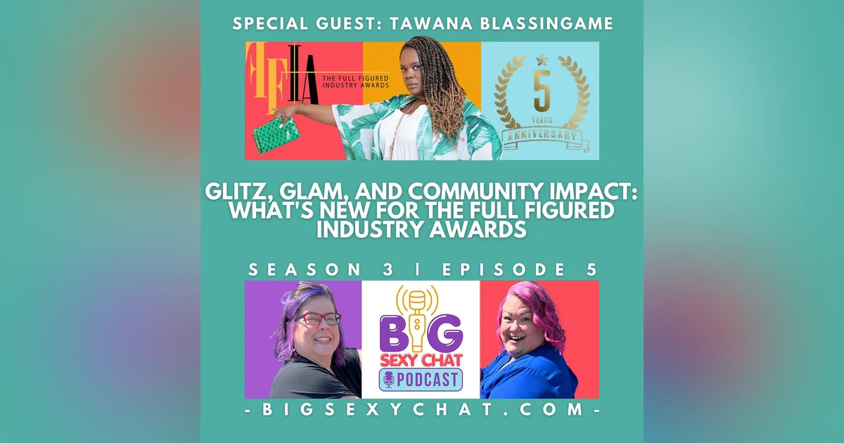 Glitz, Glam, and Community Impact: What's New For The Full Figured Industry Awards